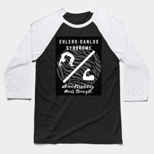 Where Flexibility Meets Strength Baseball T-Shirt